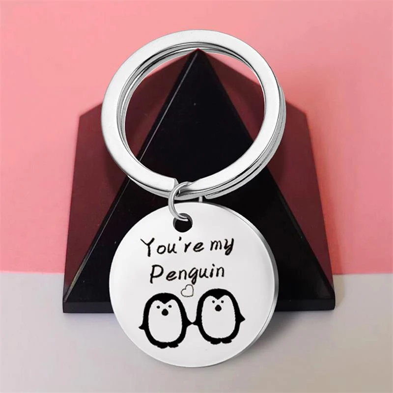 "You're My Penguin" Keychain For Man Woman Best Friend Jewelry Accessories Cute Penguin Christmas Gift