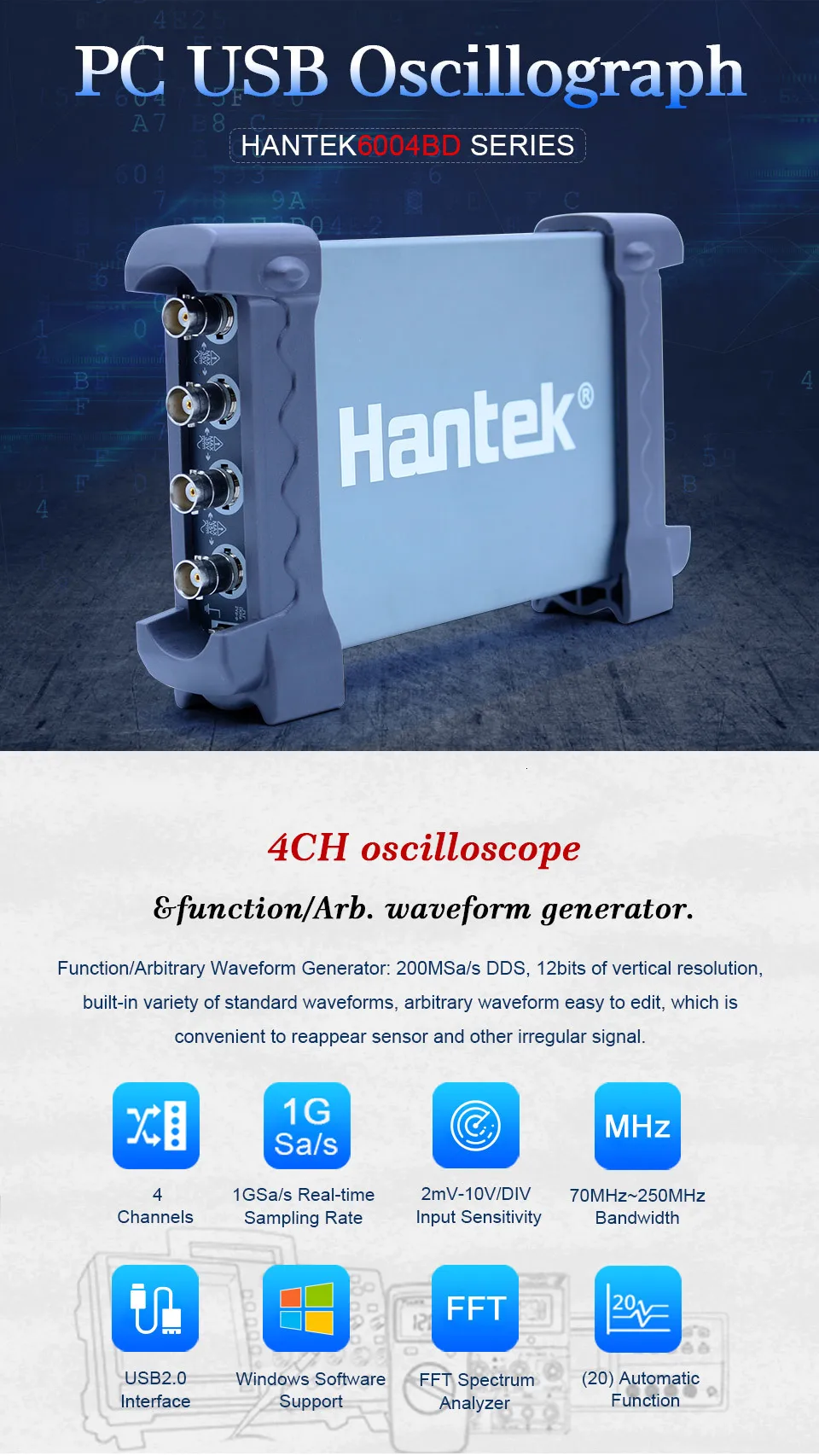 Hantek 4CH USB осциллографы для ПК 1GSa/s 2 мВ-10 V/DIV 250 МГц осциллограф 200MSa/s DDS Функция/генератора сигналов произвольной формы генератор сигналов