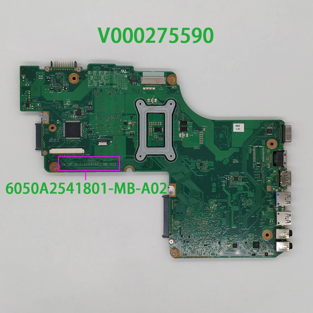 Материнская плата V000275590 DK10F-6050A2541801-MB-A02 SJTNV для ноутбука Toshiba Satellite C850 L850 C855 |