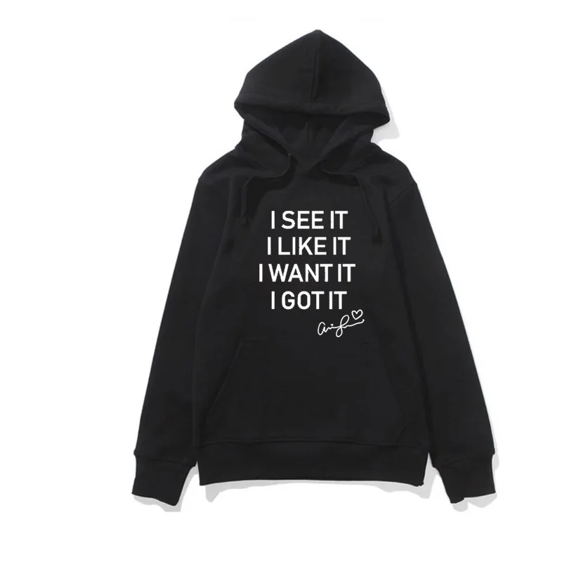 Женская толстовка с буквенным принтом с капюшоном Harajuku Seven Rings Ariana Grande Hoodies I See It I Like It I Want It I Got It - Цвет: BLACK