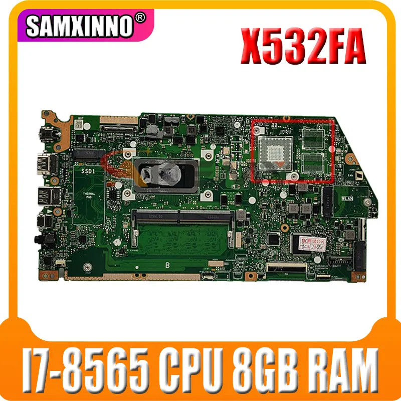 

X532FA I7-8565 CPU 8GB RAM motherboard For ASUS X532FL X532FA X532F X532 laptop motherboard X532FA mainboard Free shipping