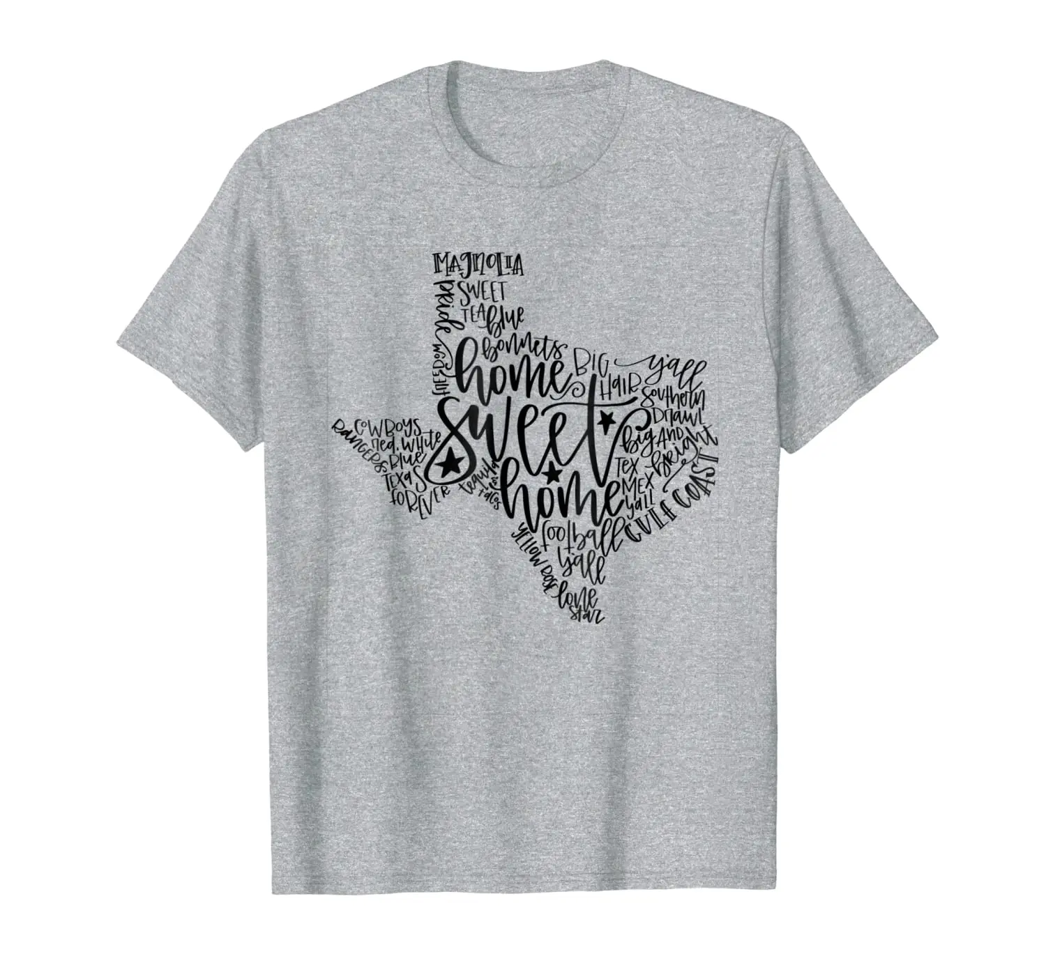 

Texas Home Sweet Home Tshirt