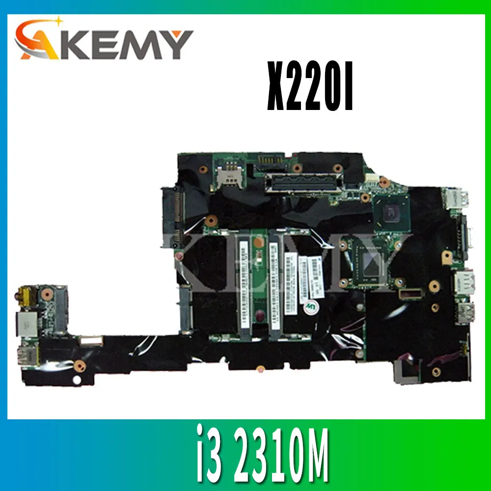 Материнская плата для ноутбука Lenovo ThinkPad X220 X220I FRU 04Y1842 04W06960 4W3302 04W2123 CPU i3 2310M 100%