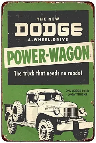 

Custom Kraze The Dodge PowerWagon Vintage Look Reproduction Metal Sign 8 x 12