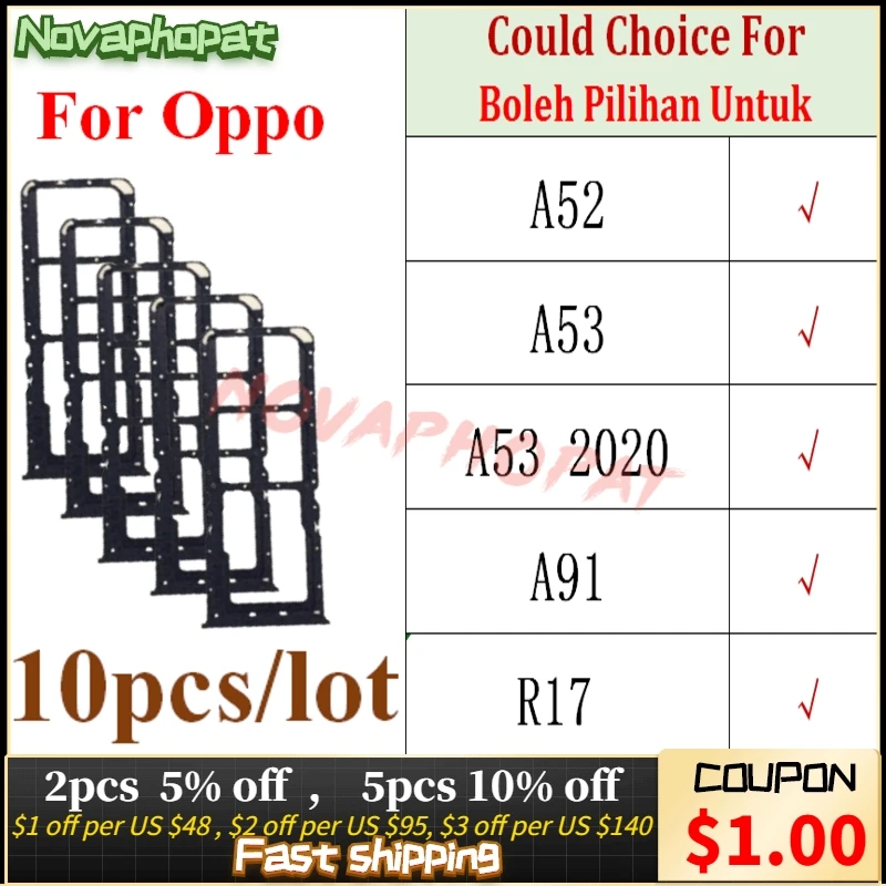 

10PCS Novaphopat SIM Card Tray For Oppo A52 A53 A91 R17 A32 2020 Sim Holder Slot Adapter Reader