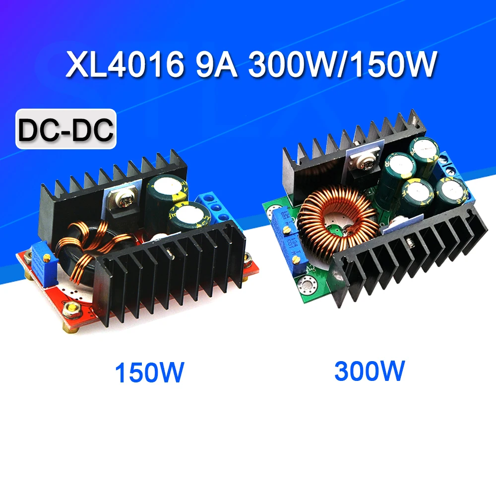 

DC DC 9A 300W 150W Boost Converter Step Down Buck Converter 5-40V To 1.2-35V Power module XL4016