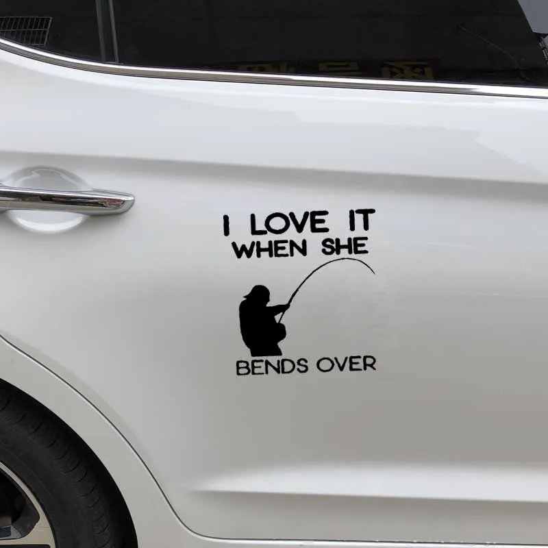 

Car Stickers Funny Fishing PVC Decals I Love It When I Bend Over. Car Decoration Stickers Waterproof Black/white, 15cm*14cm