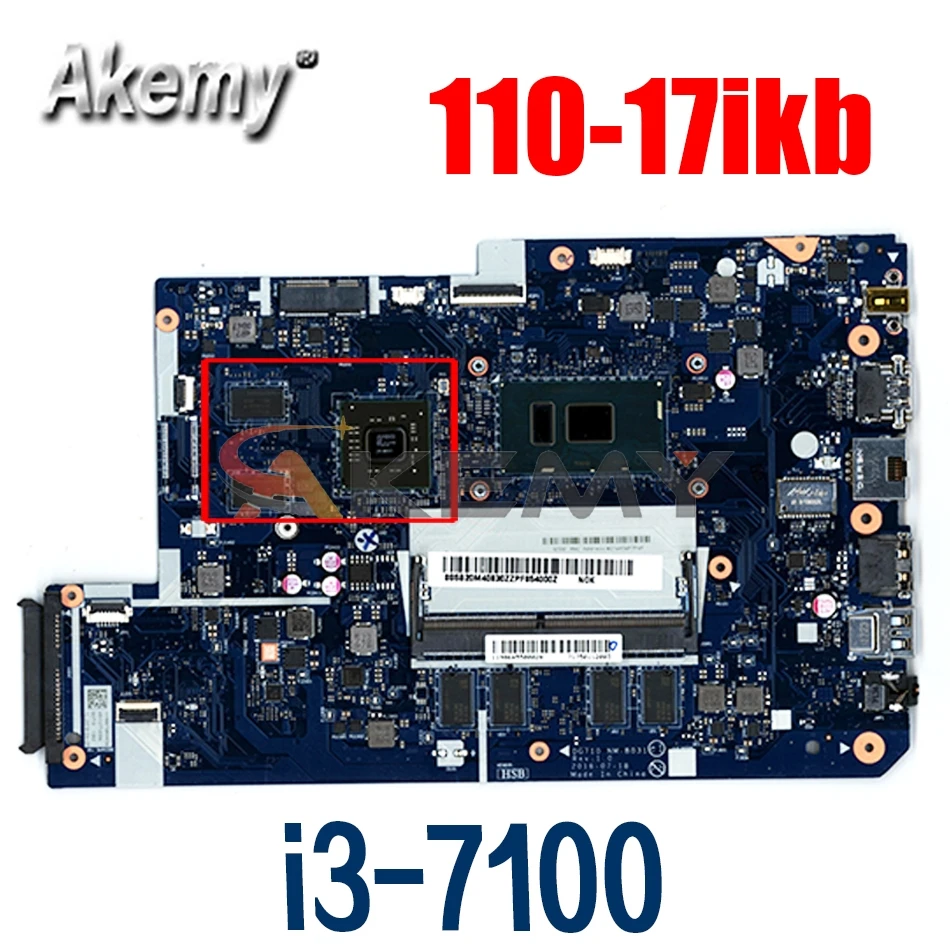 

Материнская плата для ноутбука lenovo 110-17ikb 17,3 дюймов DG710 NM-B031 с i3-7100CPU + 4GB RAM оригинальная материнская плата 100% полностью протестирована