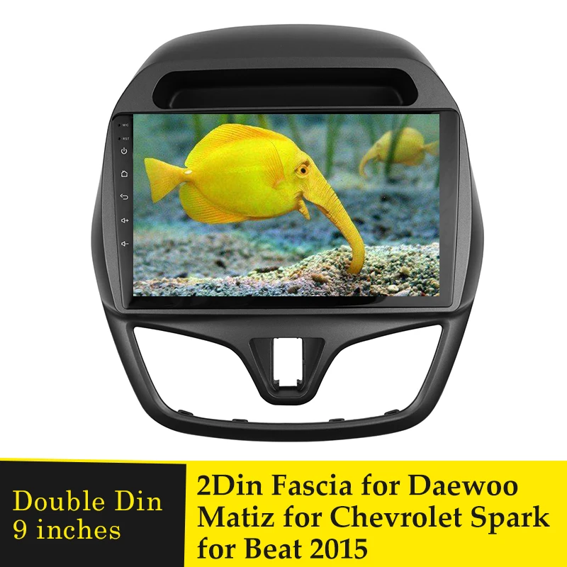 

9" Car Radio Fascia for Chevrolet Spark for Beat for Daewoo Matiz 2015 Stereo DVD Panel Dashboard Installation Trim Frame Bezel