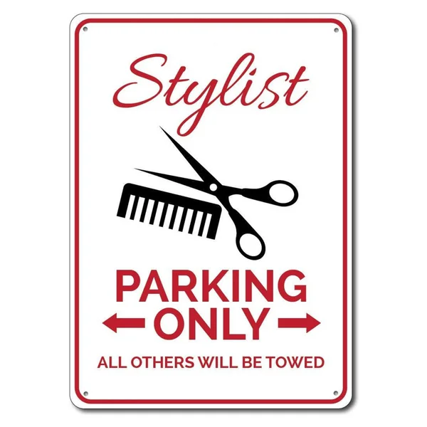 

Stylist Parking Sign Metal Tin Sign Metal Sign,Stylist Sign, Hair Stylist Gift for Stylist Decor, Beautician Sign