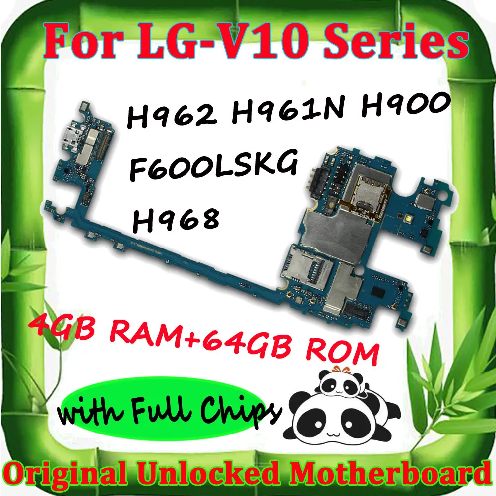 Оригинальная материнская плата для LG V10 H900 H901 H960 H960A H961 H961N H962 H968 VS990 F600LSK