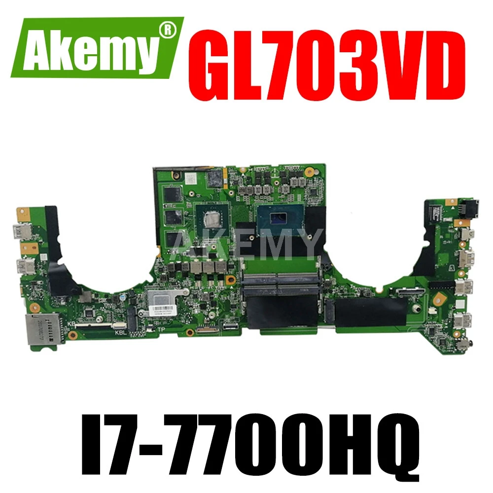 

ERILLES 90NB0GM0-R00010 DA0BKNMBAB0 для Asus GL703VM GL703VD GL703V Материнская плата ноутбука GTX 1050 GPU I7-7700HQ