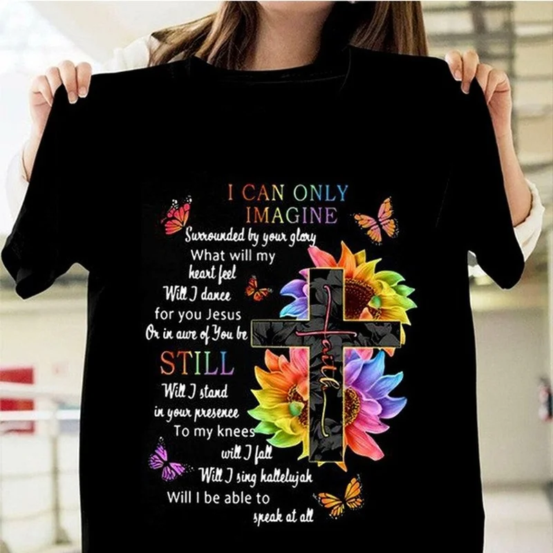 

I Can Only Imagine Print Women T Shirt Short Sleeve O Neck Loose Women Tshirt Ladies Tee Shirt Tops Clothes Camisetas Mujer