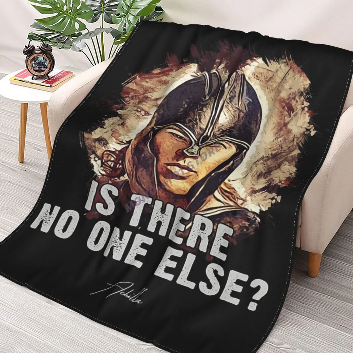 

Achilles Is There No One Else Famous Movie Quote Throw Blanket Sherpa Blanket cover Bedding soft Blankets