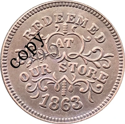 Монеты #17 из США в стиле Civil war 1863|Безвалютные монеты| |