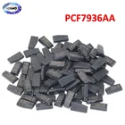 50 шт., чип PCF7936AA (обновленная версия PCF7936AS), чип транспондера из углеродного волокна, Керамический автомобильный чип, чистый чип ключа