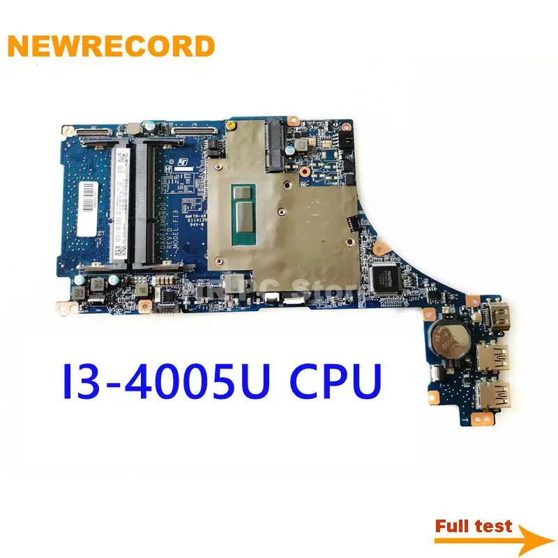 

NEWRECORD A1973176A DA0FI3MB8D0 DA0FI3MB8E0 For SONY Vaio SVF15N SVF15N1 SVF15N2 Laptop motherboard SR1EK I3-4005U 1.7Ghz CPU