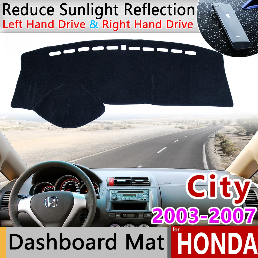 Для Honda City 2003 ~ 2007 Противоскользящий коврик на приборную панель солнцезащитный