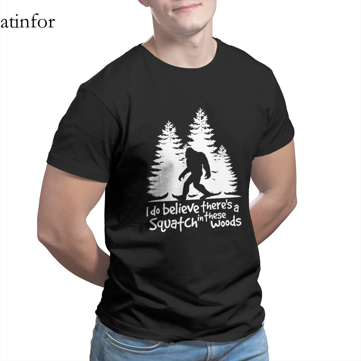 

I Do Believe There is a Squatch in These Woods Tee Essentials Fashion Kawaii Graphic Oversized Tshirts 27452