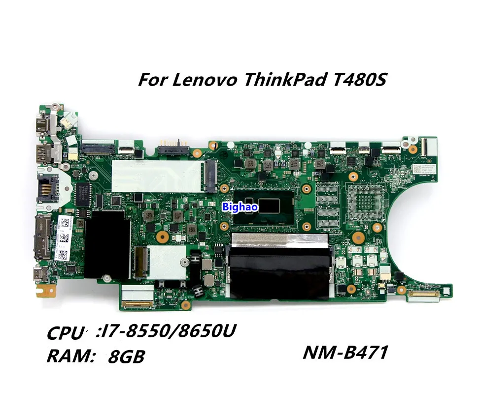 

For lenovo T480S Laptop motherboard FUR 01LV607 02HL820 01LV606 i7-8550/8650U 8GB RAM mainboard NM-B471 tested good