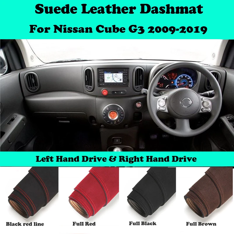 

For Nissan Cube G3 2009 2010 2011-2019 Suede Leather Dashmat Dashboard Cover Pad Dash Mat Car-Styling Carpet Accessories LHD RHD