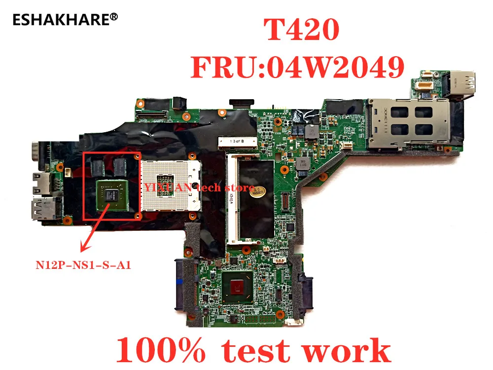 Материнская плата для ноутбука Lenovo T420 стандартная графическая DDR3 04W2049 100%