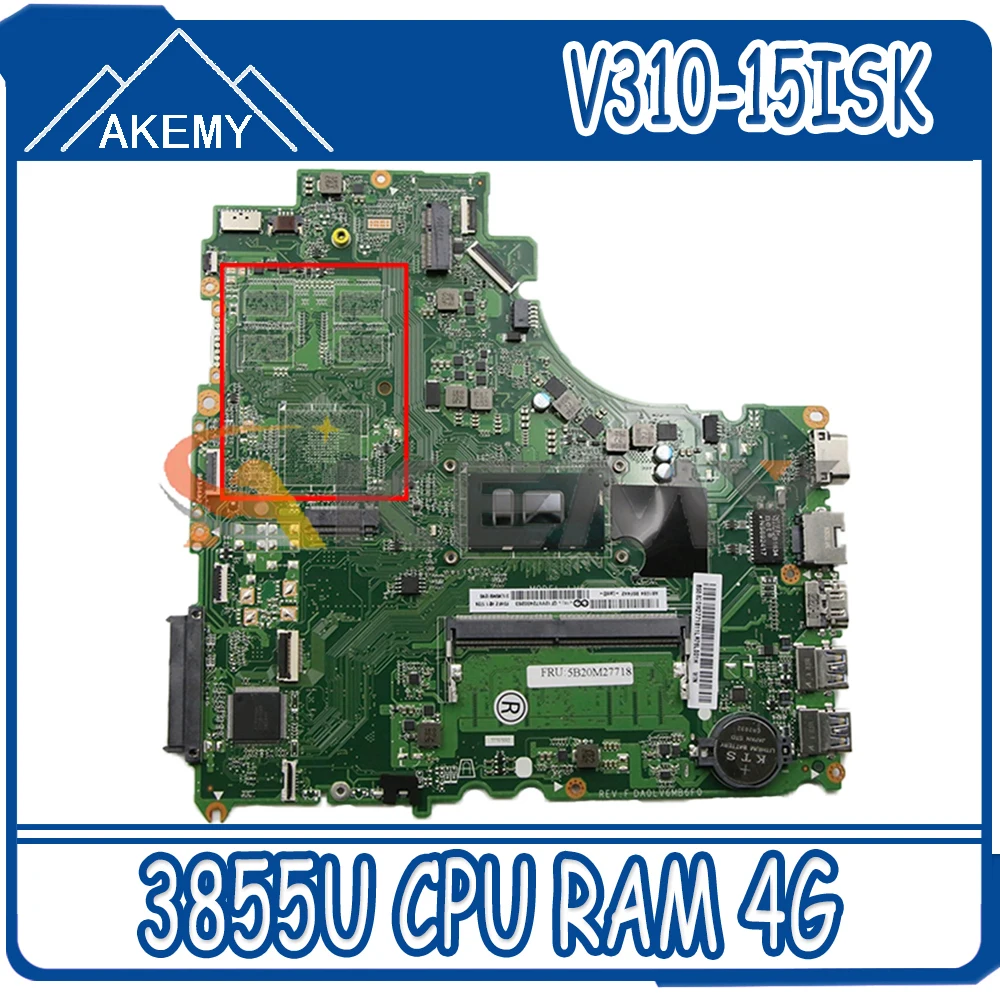 

For Lenovo V310-15ISK V310-15IKB V510-15IKB laptop motherboard DA0LV6MB6F0 Mainboard with CPU 3855U RAM 4G 100% test work