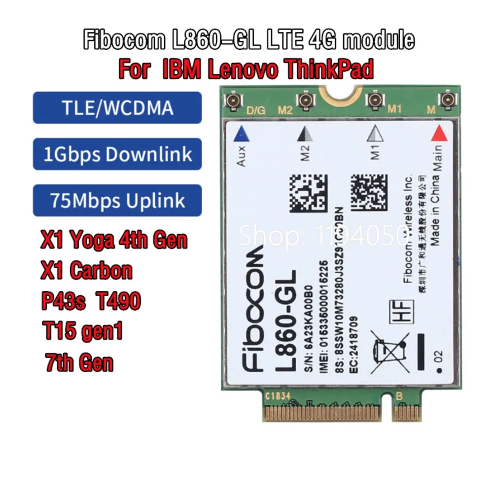 Fibocom L860-GL 4G LTE,   WWAN M.2 MIMO  IBM Lenovo ThinkPad X1 Carbon 7- , P43s, T490, X1 Yoga 4-