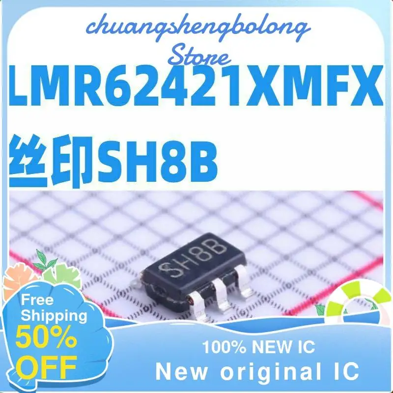 

10-200PCS LMR62421XMF LMR62421XMFX LMR62421 SH8B SOT23-5 New original IC