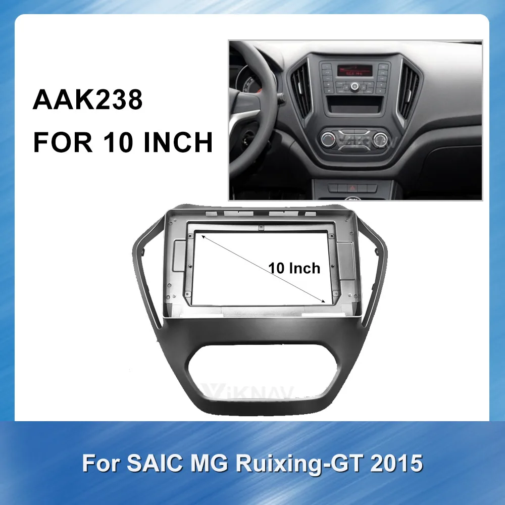 Car DVD Frame Audio Fitting Adaptor Dash Trim Facia Panel 10 Inch For SAIC MG Ruixing GT 2015 Auto Radio  Kit Frame Adaptor