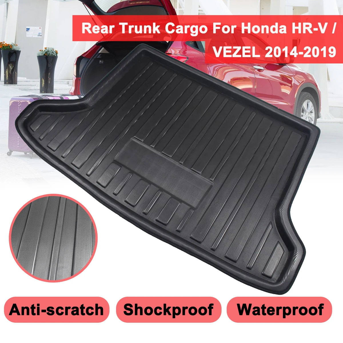 

Boot Tray Rear Trunk Cover Matt Cargo Liner For Honda HR-V Vezel HRV 2014 -2019 Mat Floor Carpet Kick Pad Mud Non-slip Anti Dust