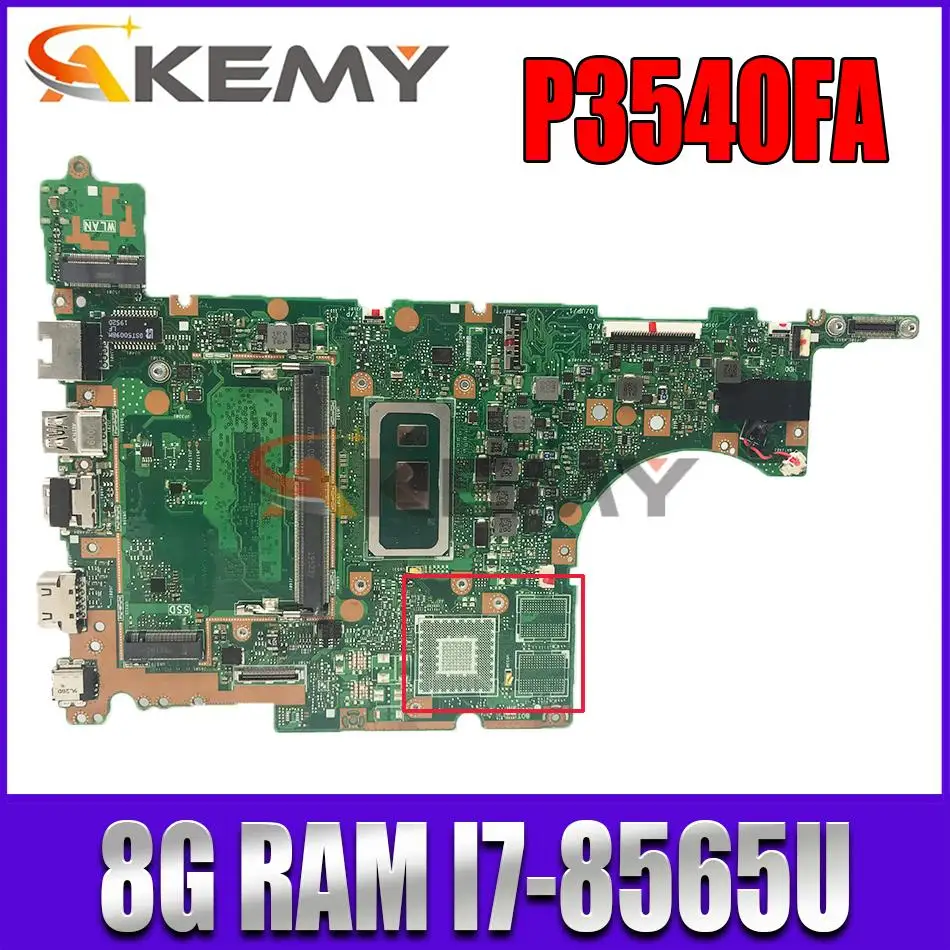

notebook P3540FA mainboard ExpertBook P3540 P3540F P3540FA 8G/I7-8565U GM For ASUS laptop motherboard
