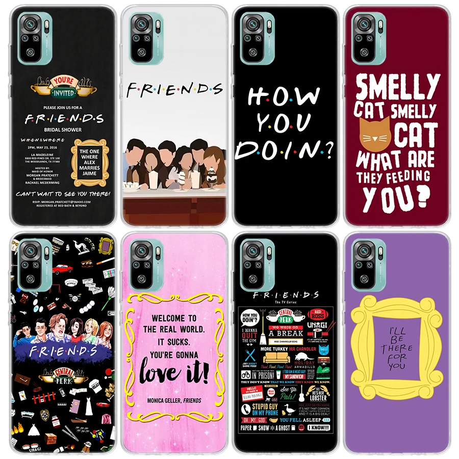 Funny Friends TV Show Phone Case For Xiaomi Redmi Note 10S 9S 8T 11T 11 10 9 8 Pro 9T 9A 9C 8A 7A 7 5 Clear Soft TPU Back Cover