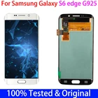 Оригинальный Super AMOLED lcd S6EDGE для SAMSUNG Galaxy S6 edge LCD G925 SM-G925I G925F дисплей с сенсорным экраном дигитайзер в сборе