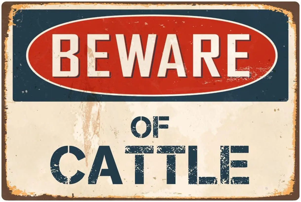 

StickerPirate Остерегайтесь крупного рогатого скота 1 8x12 винтажный алюминиевый Ретро металлический знак VS097