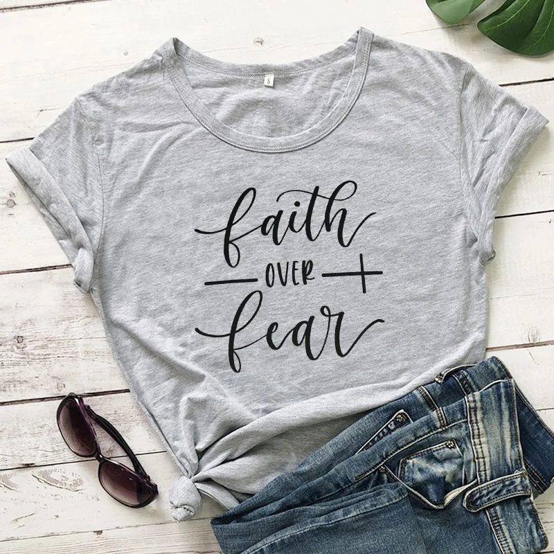 gray-black text Faith Over Fear футболка женская модная вдохновленная Религиозная Христианская Церковь топы футболки Повседневная летняя графическая футболка tumblr наряд - Цвет: gray-black text