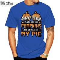 if you like my pumpkins you should see my pie halloween black t shirt