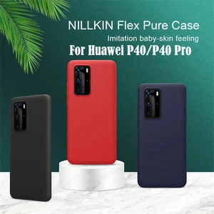 for huawei p40 pro case p40 cover nillkin flex pure case microfiber lining crash proof soft silicone back cover for huawei p40 free global shipping