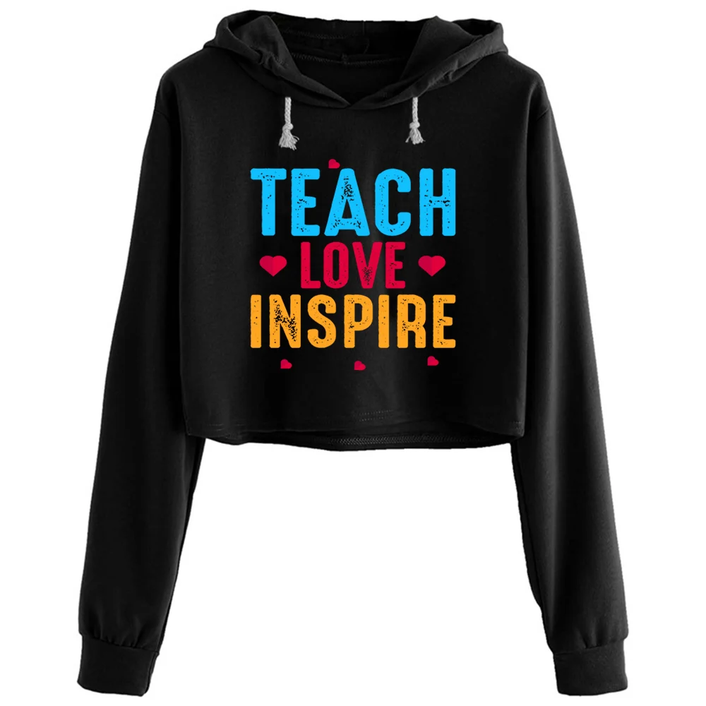 

Teach Love Inspire Crop Hoodies Women Goth Grunge Harajuku Anime Pullover For Girls
