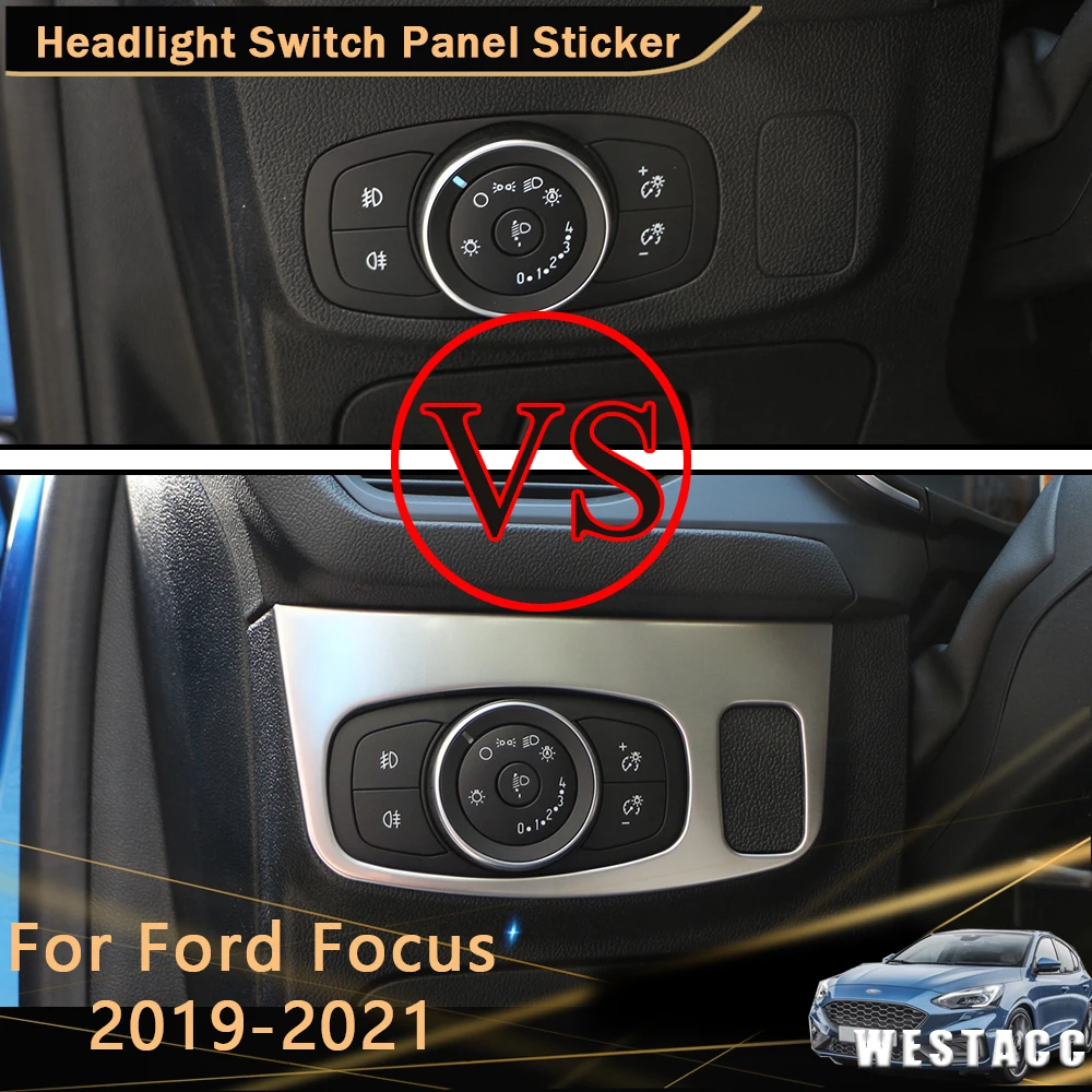 Для Ford Focus 2019 - 2021 Автомобильная фара из нержавеющей стали переключатель света