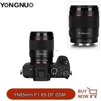 yongnuo yn85mm f1 8s df dsm len af mf focus mode large aperture camera lens for sony e mount camera a9 a7rii a7ii a6600 a6500