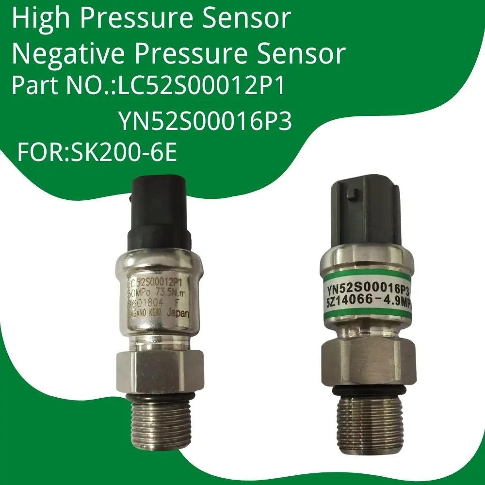 

LC52S00012P1 YN52S00016P3 High Pressure Sensor Negative Pressure Switch FOR KOBELCO SK200-6E High Quality Excavator Spare Parts