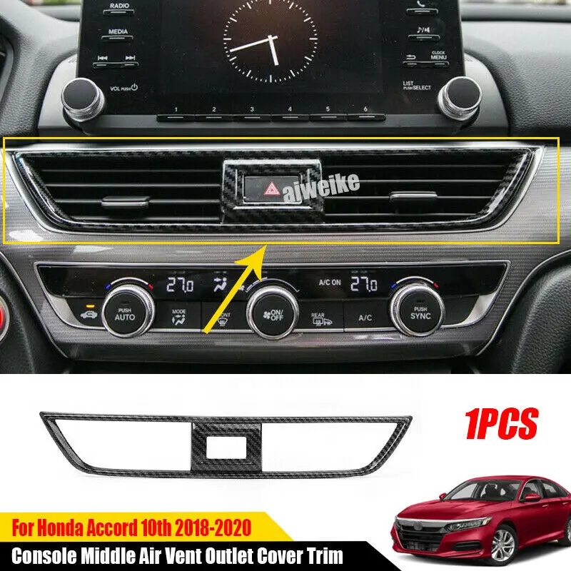 

For Honda Accord 10th 2018-2021 Carbon Fiber ABS Console Middle Air Outlet Trim car accessories