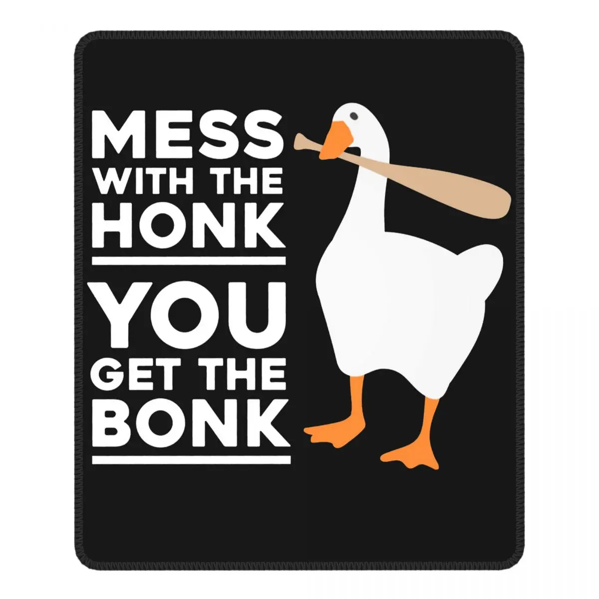 

Коврик для мыши Бесконтактный с хунком, вы получаете коврик для мыши без названия гусиных игр с фиксирующими краями, настольные коврики, рез...