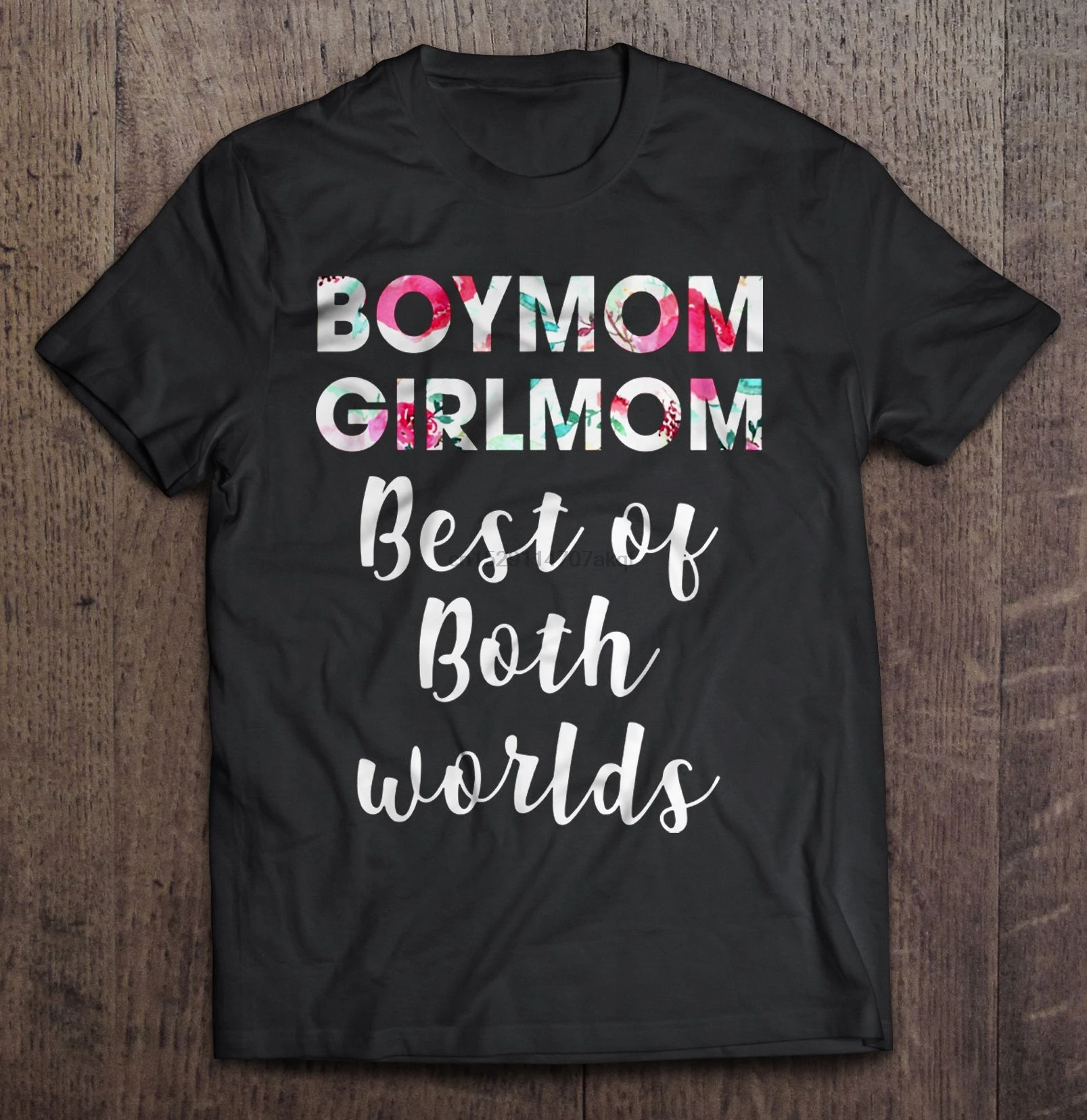 

Men Funny T Shirt Fashion tshirt Boymom Girlmom Best Of Both Worlds Women t-shirt