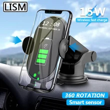 LISM Car Phone Holder Wireless Charger For iPhone Huawei Xiaomi 15W Induction Car Mount Fast Wireless Charging Suck Phone Holder