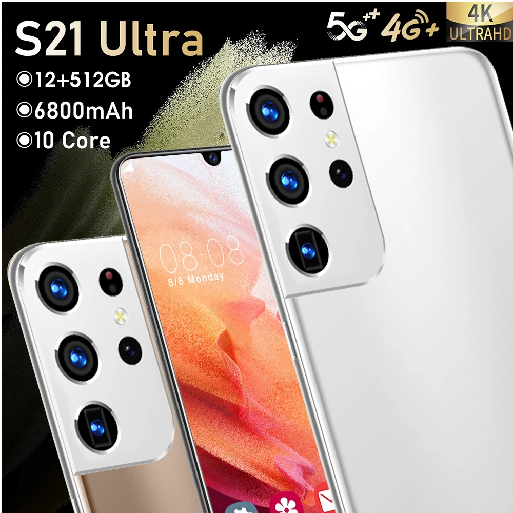 

New Arrival Smartphone S21Ultra Hot Sale Android Phone 6.6Inch Drop Screen 12+512G 24+48MP 10 Core Face Fingerprint ID 6800mAh