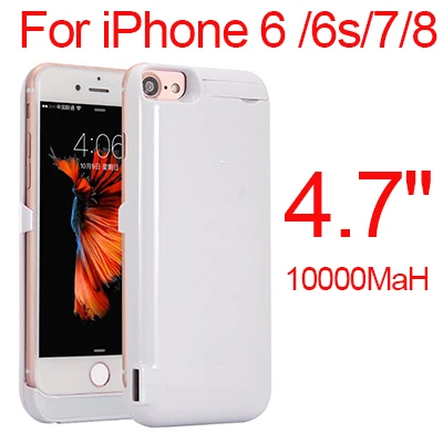 White 6 6S 7 8 10000 мА/ч, Мощность чехол для iPhone 6 6s 7 plus чехол Батарея Зарядное устройство чехол для iPhone 6 6s 7 8 плюс Мощность Bank зарядное устройство чехол Мощность банка - Цвет: White 6 6S 7 8