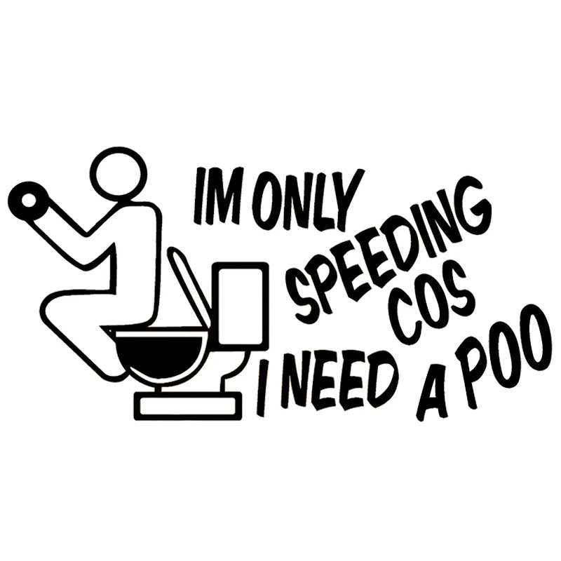 Автомобильный Стайлинг I am Only Speed Cos мне нужен Poo дрейф JdM 4x4 мотоциклетные
