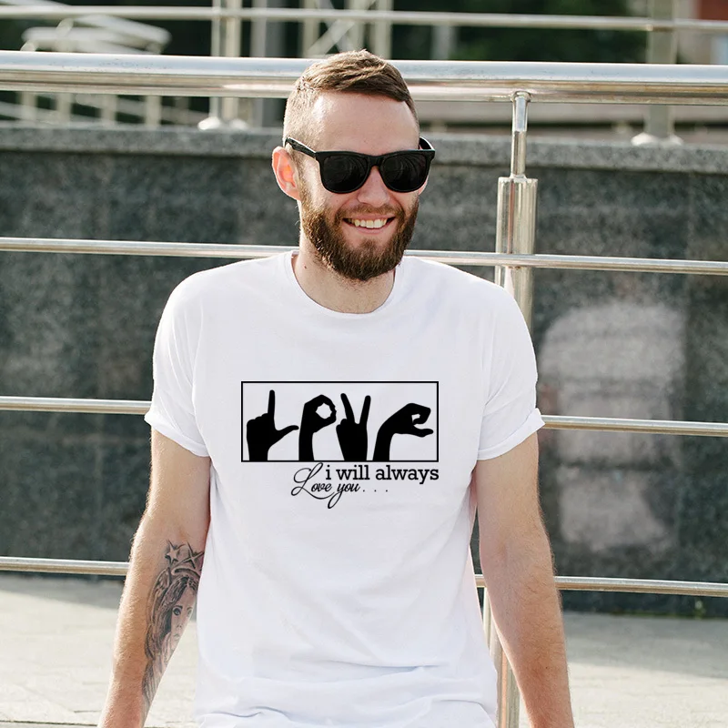 

Lovers Day I WILL ALWAYS LOVE YOU Personalized Fitted Tee-Shirt Graphic Simple Style Tees Print Men T Shirts Boyfriend Gift